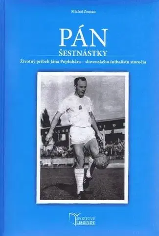 Biografie - ostatné Pán šestnástky - Michal Zeman