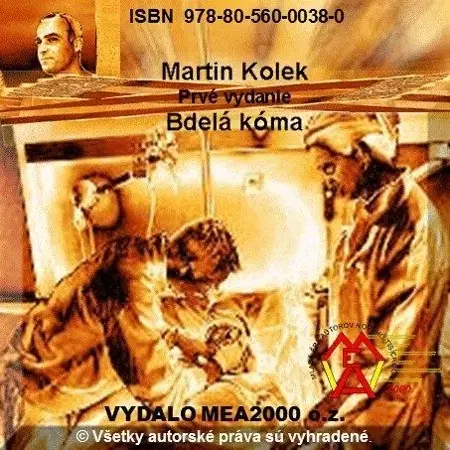Detektívky, trilery, horory Bdelá kóma - Martin Kolek