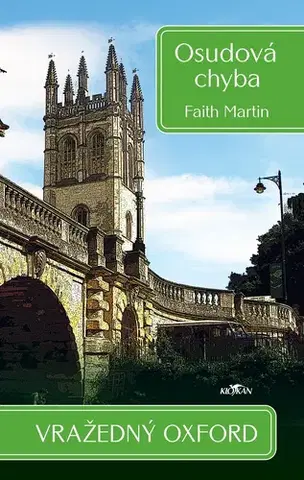 Detektívky, trilery, horory Vražedný Oxford Osudová chyba - Martin Faith