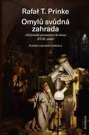 História - ostatné Omylů svůdná zahrada - Rafal T. Prinke