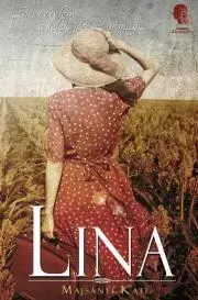 Romantická beletria Lina - Kati Majsányi