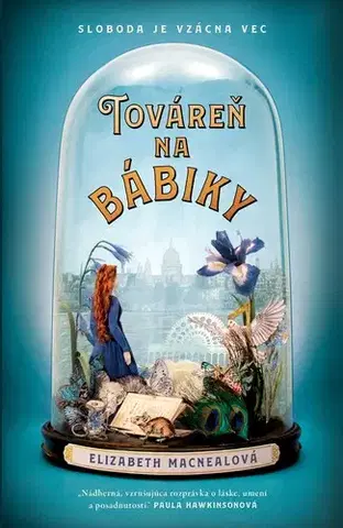 Historické romány Továreň na bábiky - Elizabeth Macneal