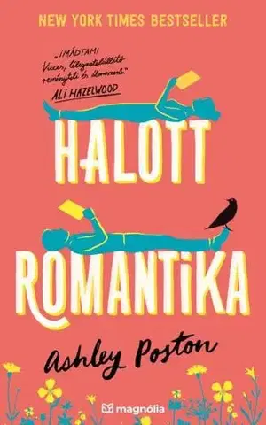 Romantická beletria Halott romantika - Ashley Poston,Berta Eleonóra Molnár