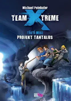Sci-fi a fantasy Team X-treme - Projekt Tantalus - Michael Peinkofer
