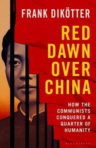 História Red Dawn Over China - Frank Dikotter