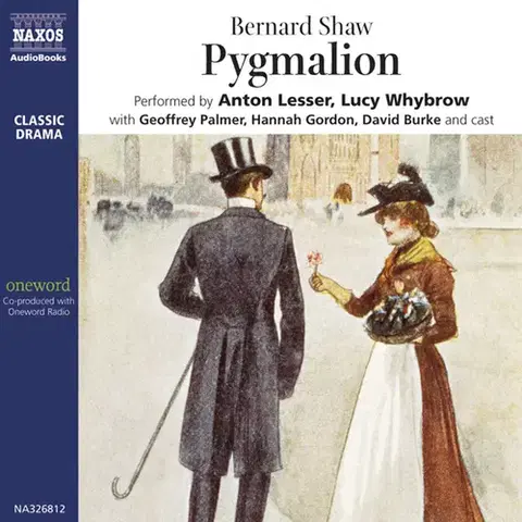 Dráma, divadelné hry, scenáre Naxos Audiobooks Pygmalion (EN)