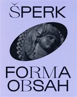 Dizajn, úžitkové umenie, móda Šperk. Forma. Obsah - Petja Matějovič