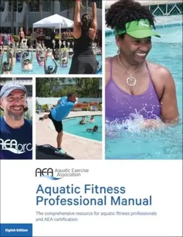 Zdravie, životný štýl - ostatné Aquatic Fitness Professional Manual - Exercise Association