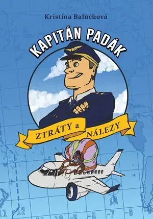 Dobrodružstvo, napätie, western Kapitán Padák & Ztráty a nálezy - Kristína Baluchová