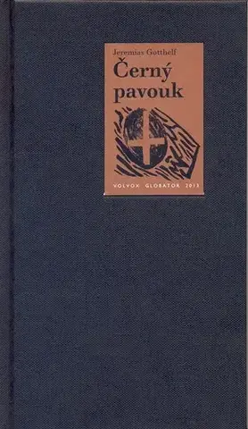Detektívky, trilery, horory Černý pavouk - Jeremias Gotthelf