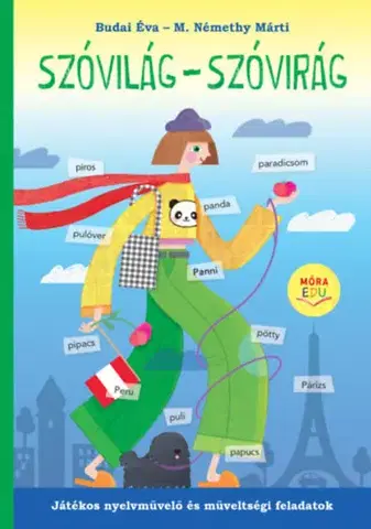 Príprava do školy, pracovné zošity Szóvilág - Szóvirág - Márti M. Némethy,Éva Budai