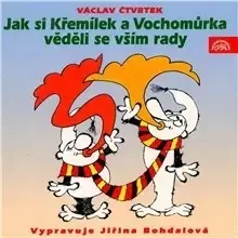 Rozprávky SUPRAPHON a.s. Jak si Křemílek a Vochomůrka věděli se vším rady