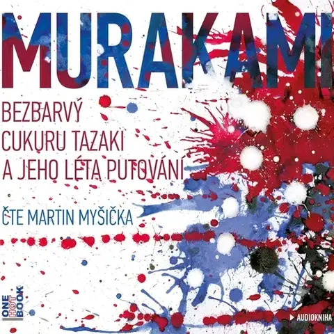 Pre deti a mládež OneHotBook Bezbarvý Cukuru Tazaki a jeho léta putování