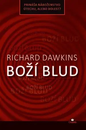 Sociológia, etnológia Boží blud - Richard Dawkins