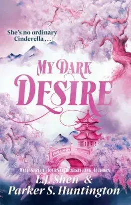 Romantická beletria My Dark Desire - L. J. Shen,Parker S. Huntington
