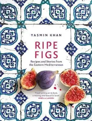 Kuchárky - ostatné Ripe Figs - Yasmina Khandra
