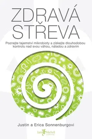 Zdravie, životný štýl Zdravá střeva - Justin Sonnenburg,Erica Sonnenburg