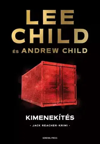 Detektívky, trilery, horory Kimenekítés - Andrew Child,Lee Child