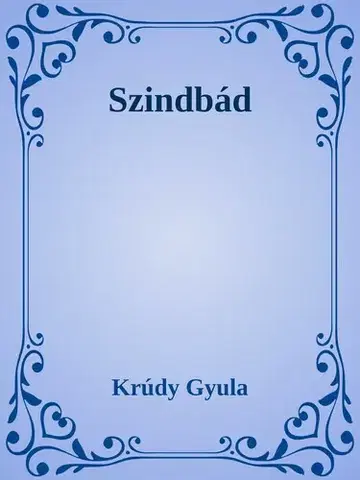 Svetová beletria Szindbád - Gyula Krúdy