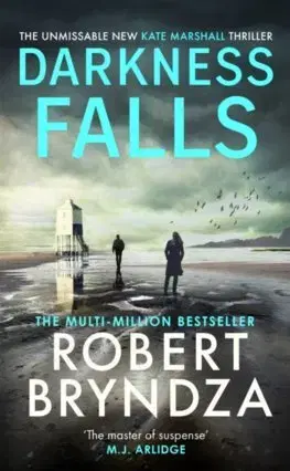 Detektívky, trilery, horory Darkness Falls - Robert Bryndza
