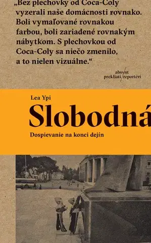 História - ostatné Slobodna - Lea Ypi