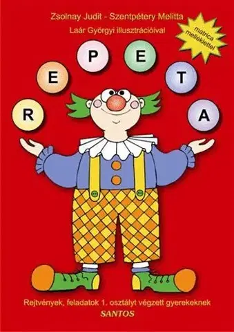 Pre deti a mládež - ostatné Repeta 1. - Kolektív autorov,Judit Zsolnay