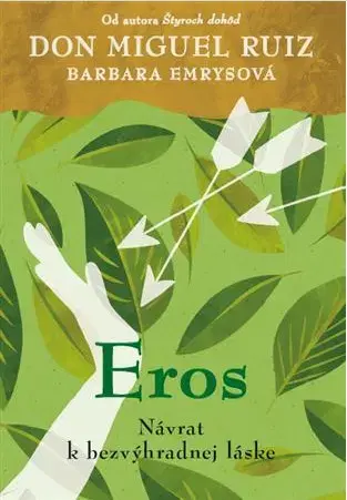 Partnerstvo Eros - Don Miguel Ruiz,Barbara Emrys