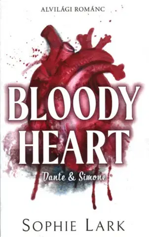 Romantická beletria Alvilági románc 4. - Bloody Heart (Különleges kiadás) - Sophie Lark