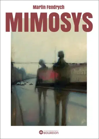 Česká beletria Mimosys - Martin Fendrych