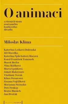 Divadlo - teória, história,... O animaci - Miloslav Klíma