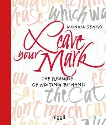 Umenie - ostatné Leave Your Mark - Monica Dengo