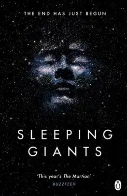 Sci-fi a fantasy Sleeping Giants - Themis Files 1 - Sylvain Neuvel