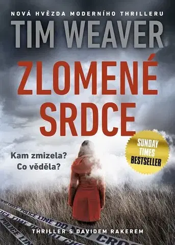 Detektívky, trilery, horory Zlomené srdce - Tim Weaver