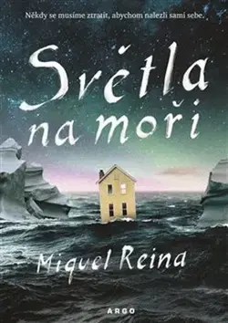 Svetová beletria Světla na moři - Miquel Reina