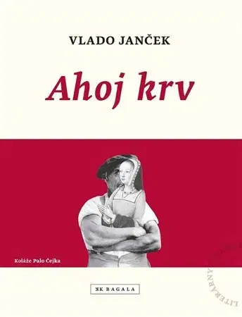 Slovenská poézia Ahoj krv - Vlado Janček