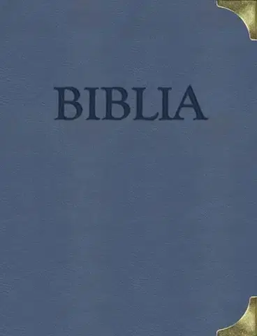 Biblie, biblistika Biblia (s kovovými rožkami) - Kolektív autorov