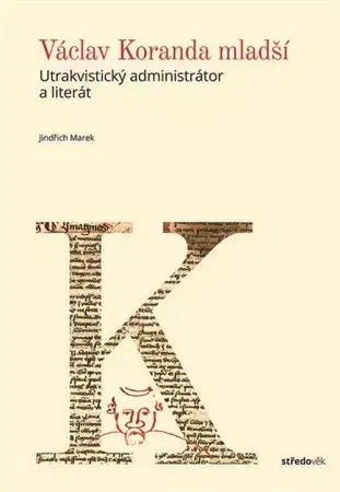 História Václav Koranda mladší - Marek Jindřich