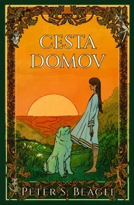 Sci-fi a fantasy Cesta domov - Peter S. Beagle,Lucia Nižníková
