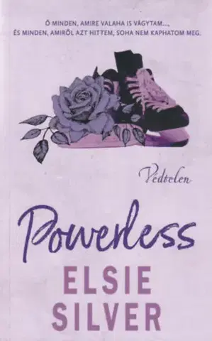Romantická beletria Powerless - Védtelen - (Különleges kiadás) - Elsie Silver