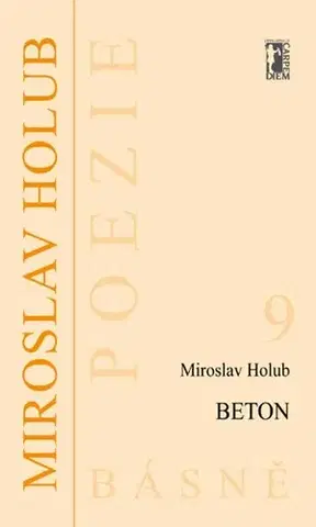 Poézia Beton - Miroslav Holub