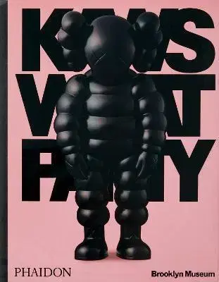 Dizajn, úžitkové umenie, móda KAWS: WHAT PARTY - Kolektív autorov