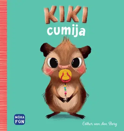 Rozprávky pre malé deti Kiki cumija - Esther van den Bergová