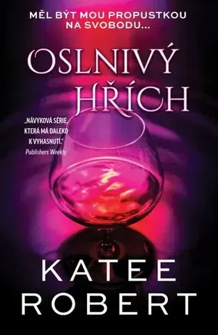 Erotická beletria Oslnivý hřích - Robert Katee