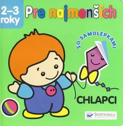 Nalepovačky, vystrihovačky, skladačky Pre najmenších 2-3 roky - Chlapci