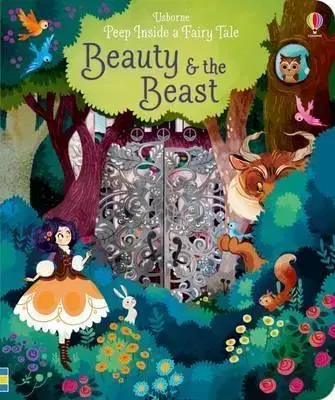 Leporelá, krabičky, puzzle knihy Peep Inside a Fairy Tale Beauty and the Beast - Anna Milbourne,Kolektív autorov