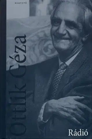 Svetová beletria Rádió - Géza Ottlik