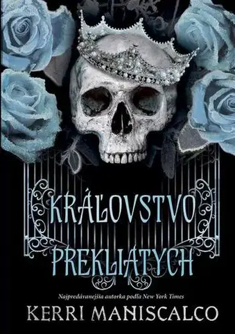 Sci-fi a fantasy Kráľovstvo Prekliatych - Kerri Maniscalco