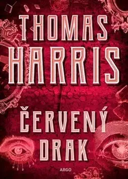 Detektívky, trilery, horory Červený drak - Thomas Harris