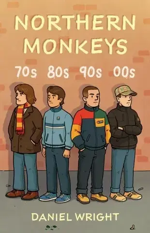 Detektívky, trilery, horory Northern Monkeys - Jay Daniel Wright