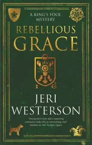 Detektívky, trilery, horory Rebellious Grace - Jeri Westerson